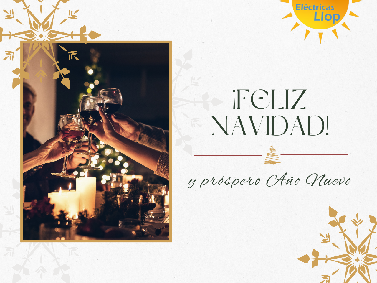 El equipo de Eléctricas Llop te desea una Feliz Navidad